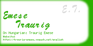 emese traurig business card